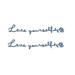 Love Yourself Rose Script